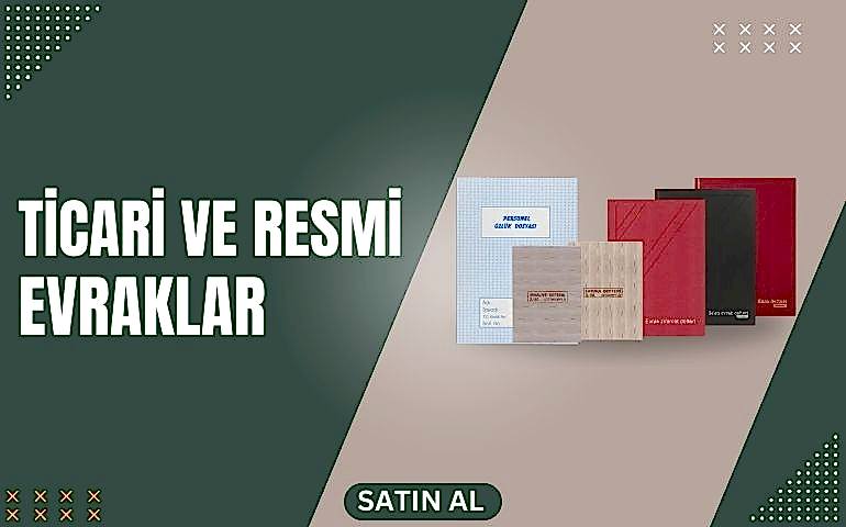 Ticari ve Resmi Evraklar